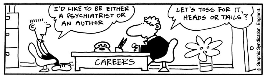 'I'd like t be either a psychiatrist or an author.'