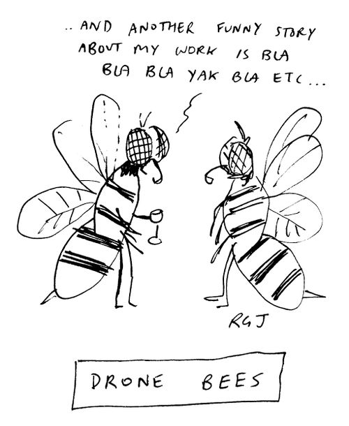 'Drone Bees' ..And another funny story....