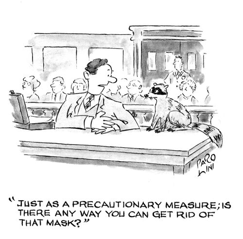 'Just as a precautionary measure; is there any way you can get rid of that mask?'