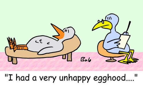 'I had a very unhappy egghood....'