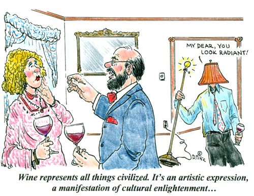 'Wine represents all things civilized. It's an artistic expression, a manifestation of cultural enlightenment...'