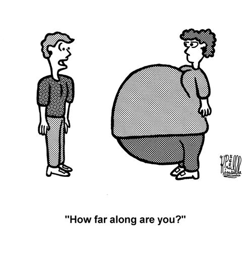 'How far along are you?' 