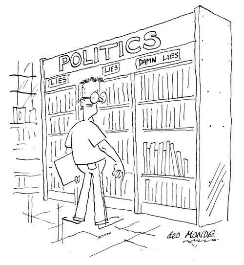 Politics section of a library: 'Lies', 'Lies', or 'Damn Lies'. 
