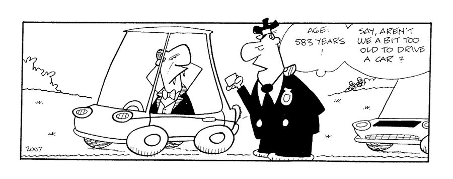 "Say, aren't we a bit too old to drive a car?"