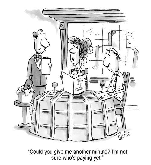 'Could you give me another minute? I'm not sure who's paying yet.'