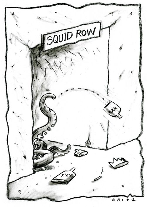 Squid Row.