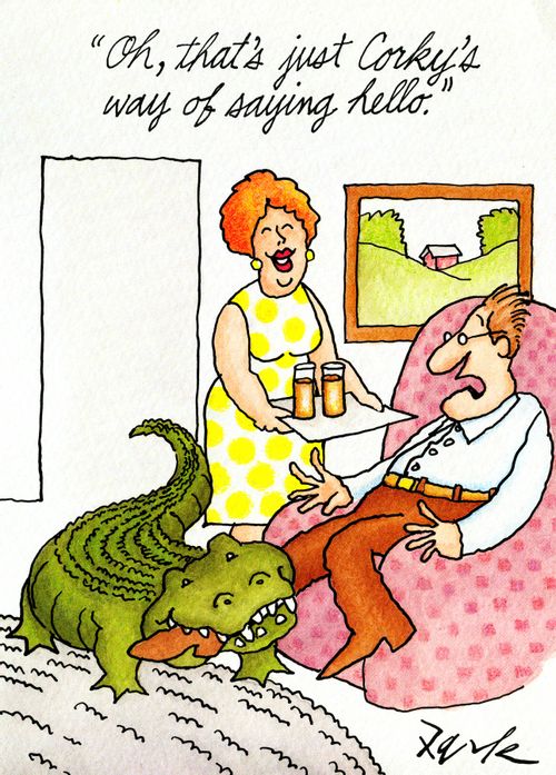 'Oh, that's Corky's way of saying hello.'