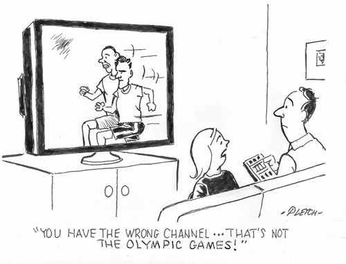 'You have the wrong channel....that's not the Olympic Games!'