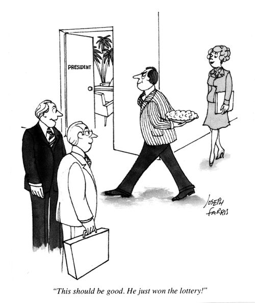 'This should be good. He just won the lottery!'