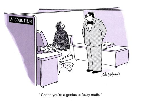 'Cotter, you're a genius at fuzzy math.'