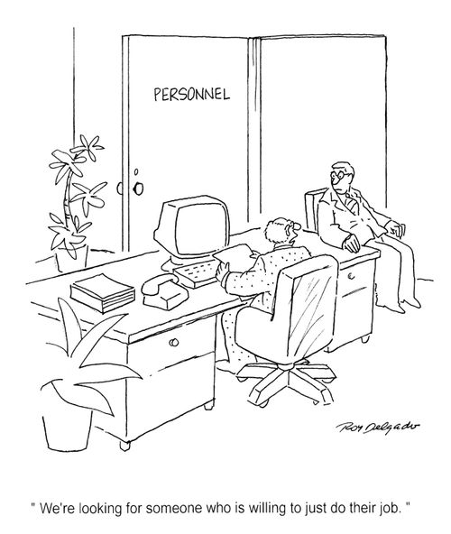 'We're looking for someone who is willing to just do their job.'