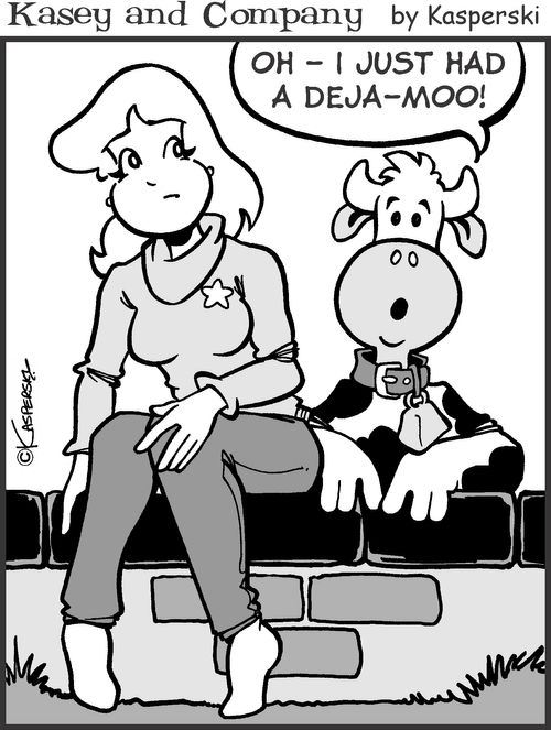 'I just has a deja-moo!'