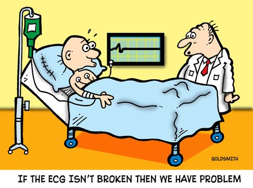 'If the ECG isn't broken then we have problem'