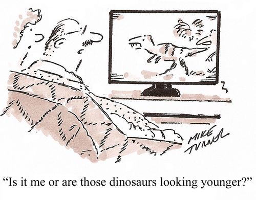 'Is it me or are those dinosaurs looking younger?'