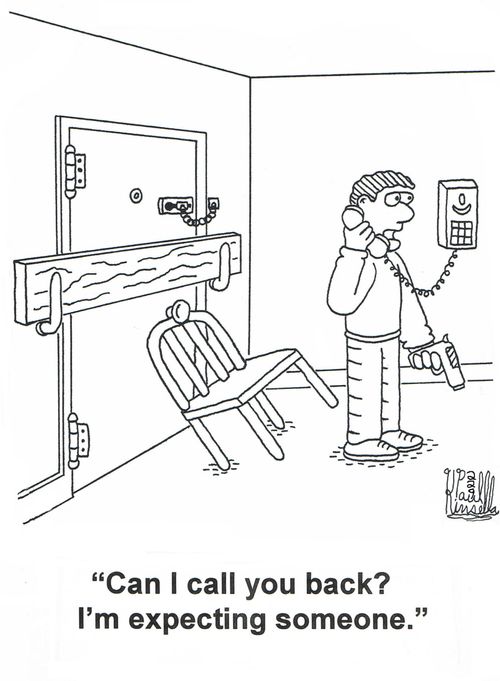 'Can I call you back? I'm expecting someone.'