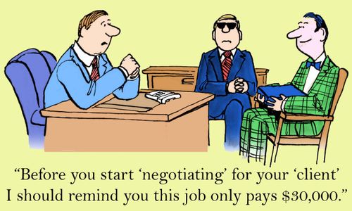 'Before you start negotiating for your client. I should remind you.'