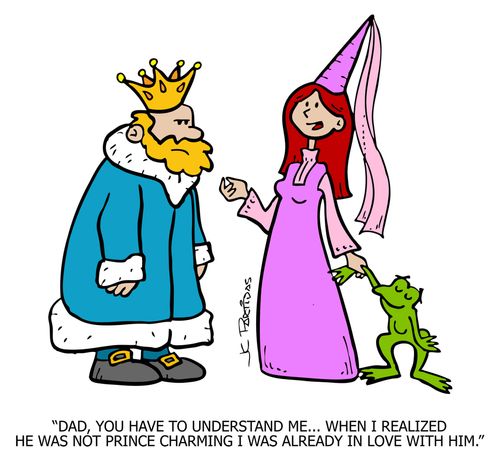 'Dad, you have to understand me. . . when I realized he was not prince Charming I was already in love with him.'