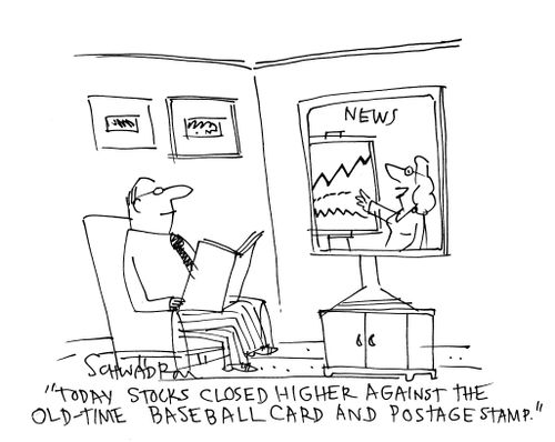 'Today stocks closed higher against the old-time baseball card and postage stamp.'