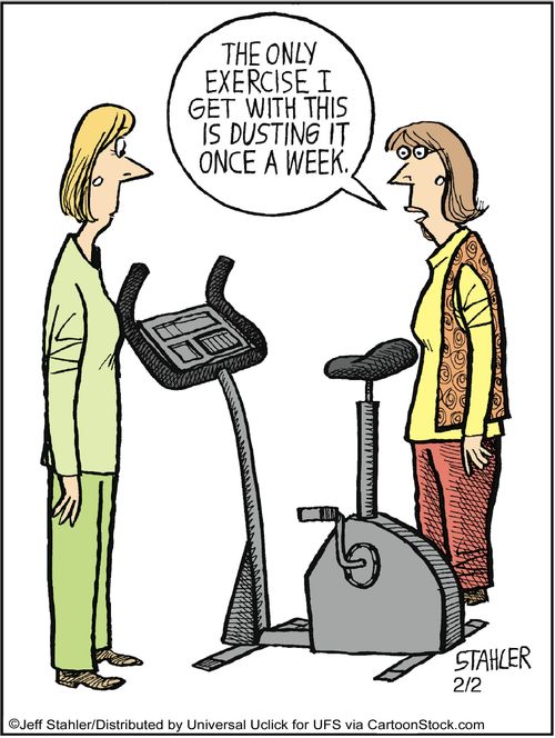 'The only exercise I get with this is dusting it once a week.'