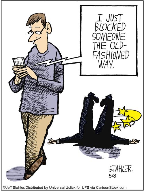 'I just blocked someone the old fashioned way.'