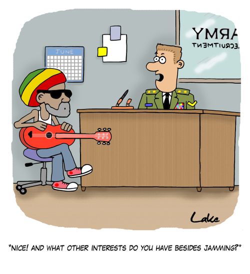 'Nice! And what other interests do you have besides jamming?'