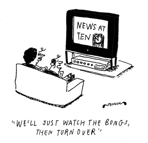 'We'll just watch the bongs, then turn over.'