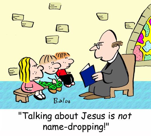 'Talking about Jesus is NOT name-dropping!'