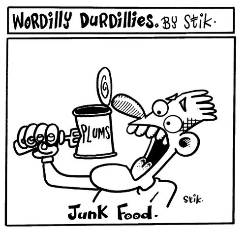 Wordilly Durdillies - Junk food