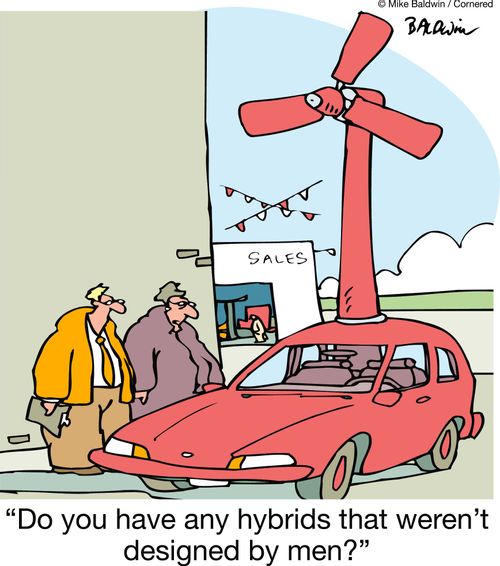 'Do you have any hybrids that weren't designed by men?'