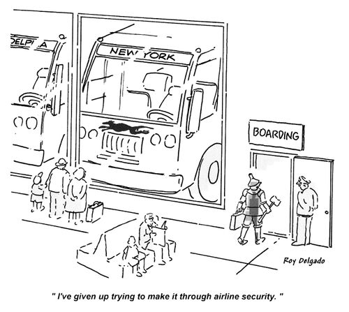 'I've given up trying to make it through airline security.'