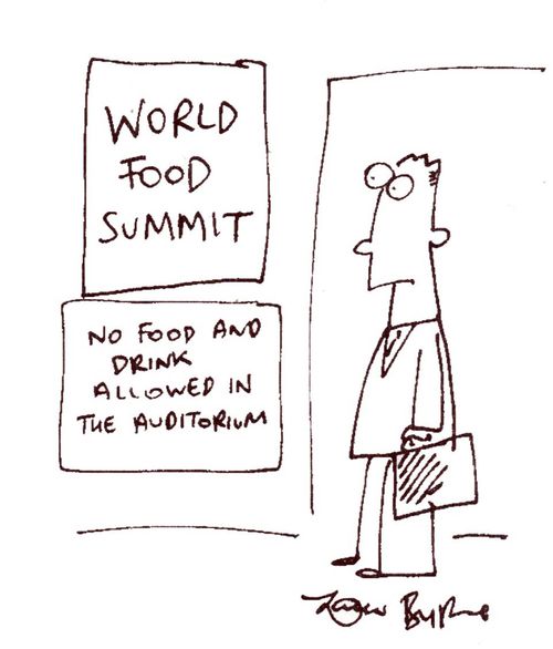 World Food Summit - No food and drink allowed in the auditorium.
