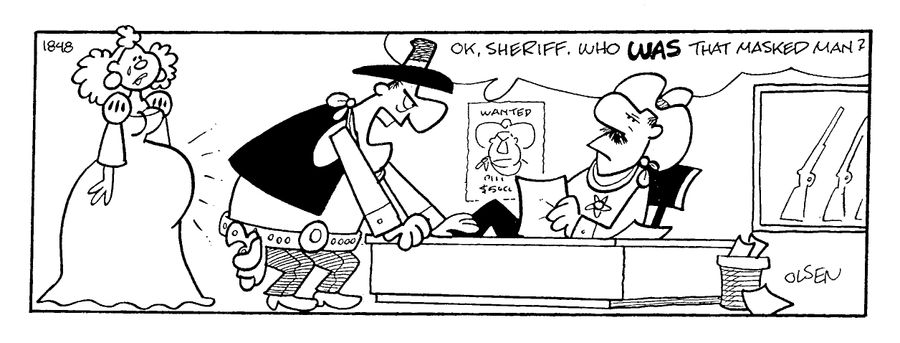 "OK, Sheriff, who was that masked man?"