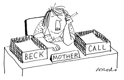 Mother at Beck and Call
