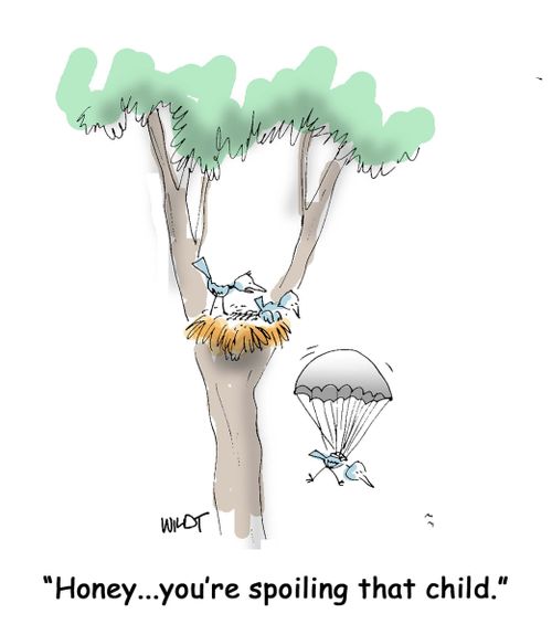 'Honey...you're spoiling that child.'