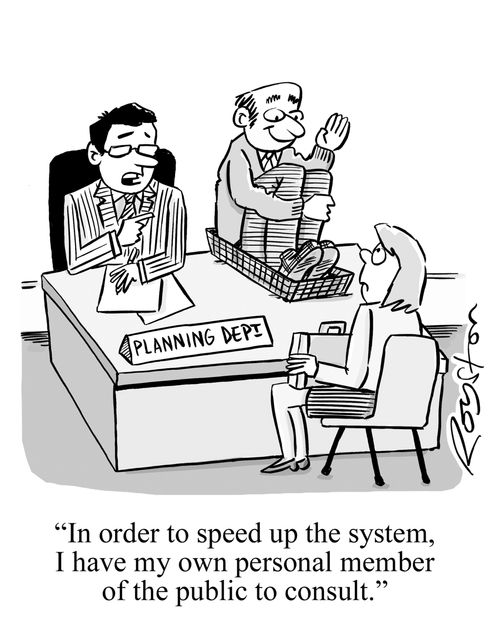Planning officer has a man in his in-tray: 'In order to speed up the system, I have my own personal member of the public to consult.'