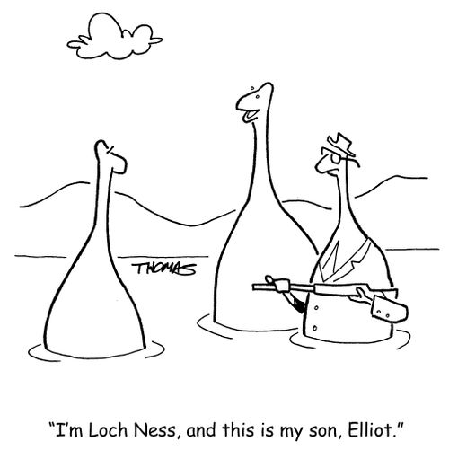 'I'm Loch Ness, and this is my son, Elliot.'