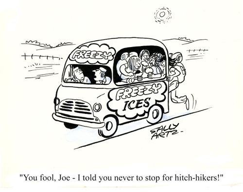 'You fool, Joe - I told you never to stop for hitch-hikers!'