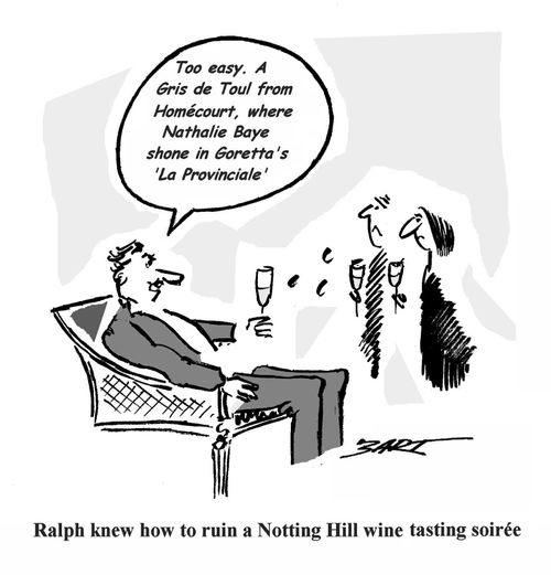 Ralph knew how to ruin a Notting Hill wine tasting soirée.
