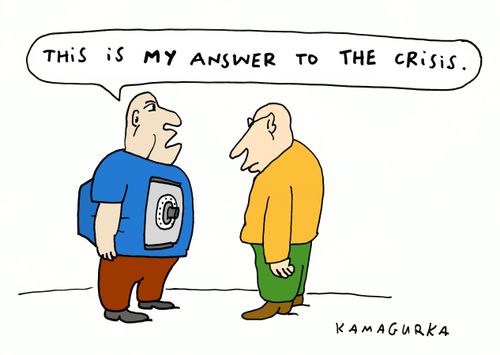 'This is MY answer to the crisis.'