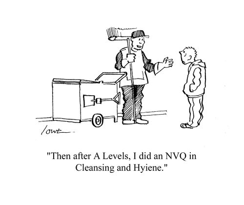'Then after 'A' Levels I did an NVQ in Cleansing and Hygiene.'