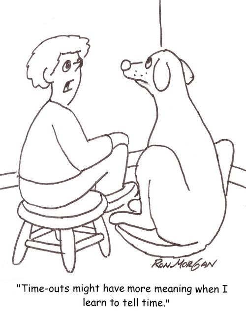 'Time-outs might have more meaning when I learn to tell time.'