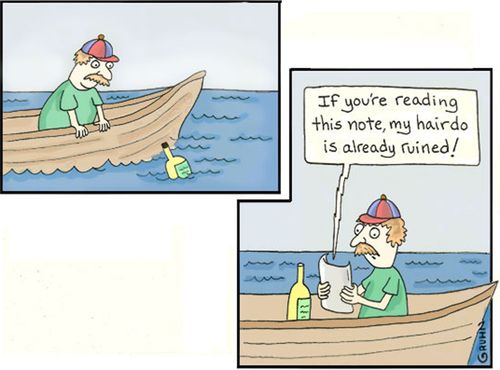 Message in a Bottle: 'If your reading this my hair do is already ruined.'
