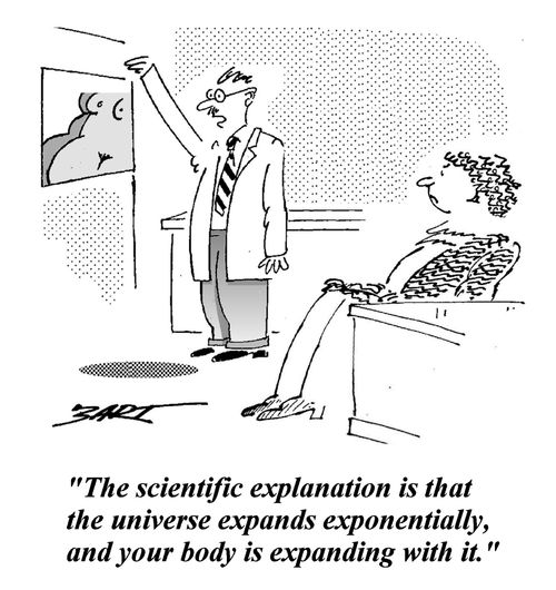 'The scientific explanation is that the universe expands exponentially, and your body is expanding with it.'