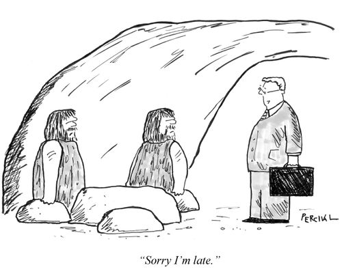 'Sorry I'm late.'