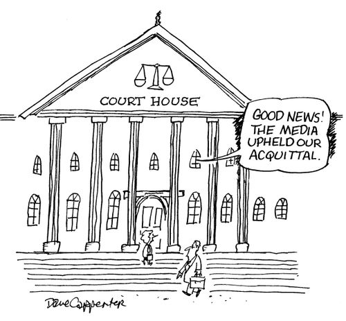 'Good news! The media upheld our acquittal.'