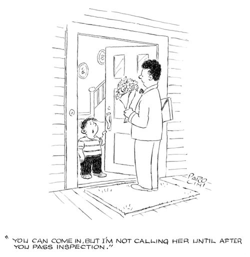 'You can come in, but I'm not calling her until after you pass inspection.'