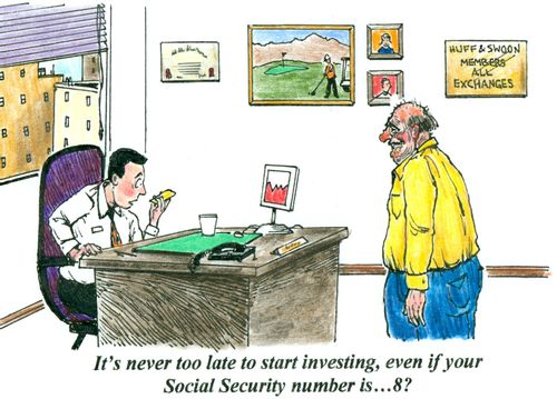 'It's never too late to start investing, even if your Social Security number is...8?'