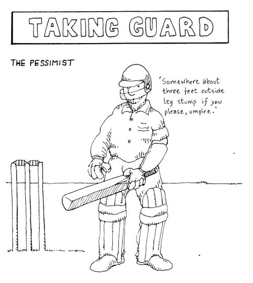 'Taking guard' 'The pessimist'