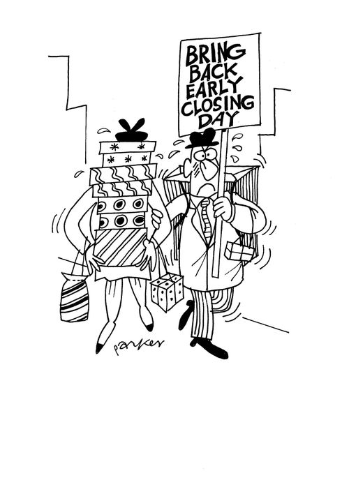 Bring back early closing day.