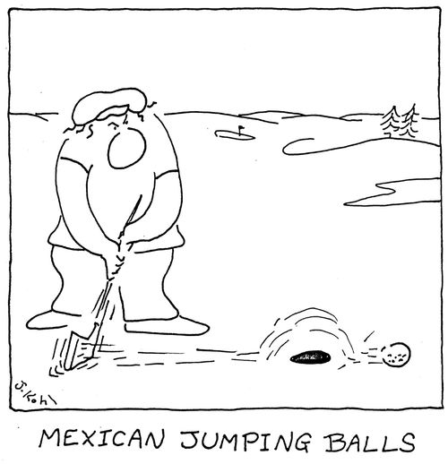 Mexican Jumping Balls.